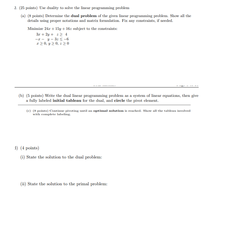 Solved 2. (25 Points) Use Duality To Solve The Linear | Chegg.com