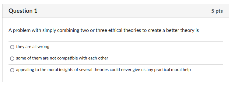 Solved Question 1 5 pts A problem with simply combining two | Chegg.com