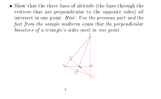 Solved Show that the three lines of altitude (the lines | Chegg.com