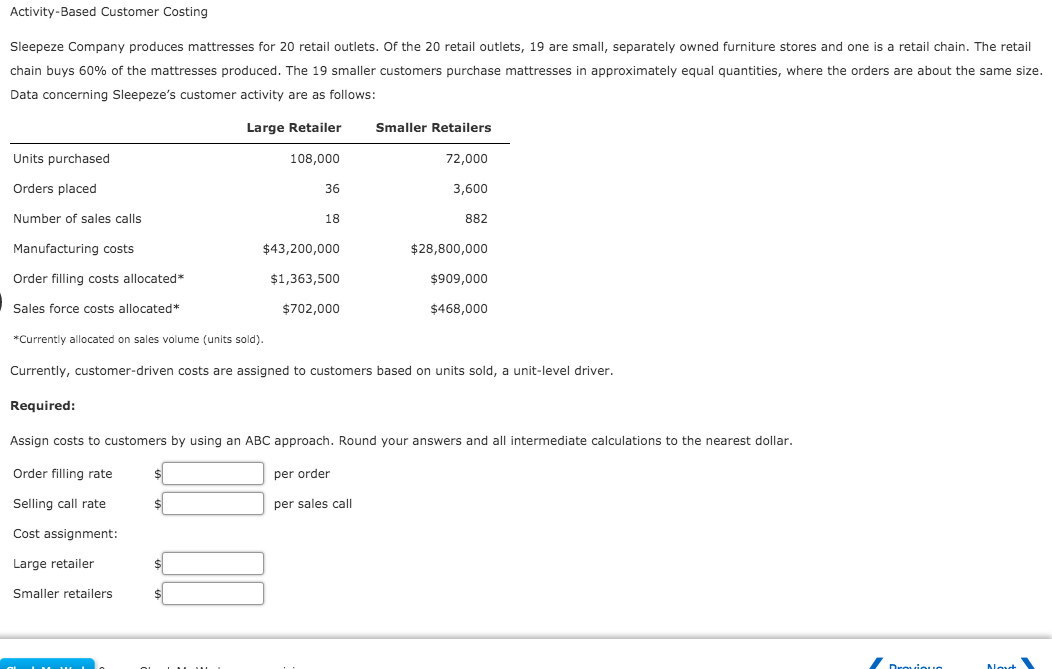 Solved Activity-Based Customer Costing Sleepeze Company | Chegg.com