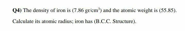 Solved (4) The density of iron is (7.86 gr/cm) and the | Chegg.com