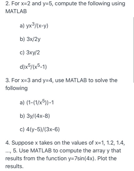Solved 2 For X 2 And Y 5 Compute The Following Using Ma
