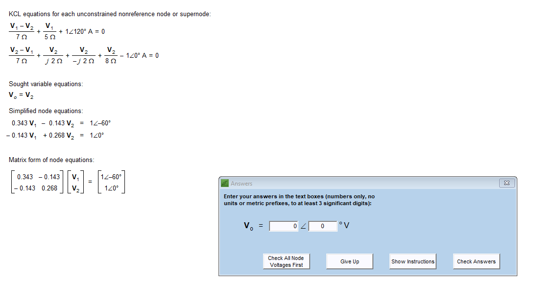 \( \mathrm{KCL} \) equations for each unconstrained nonreference node or supernode:
\[
\begin{array}{l}
\frac{\mathbf{V}_{1}-