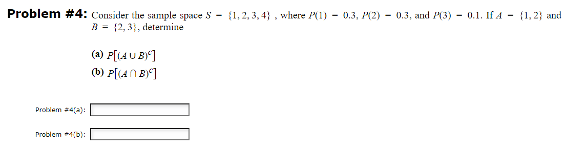 Solved Problem #4: Consider the sample space S = {1,2,3,4} , | Chegg.com