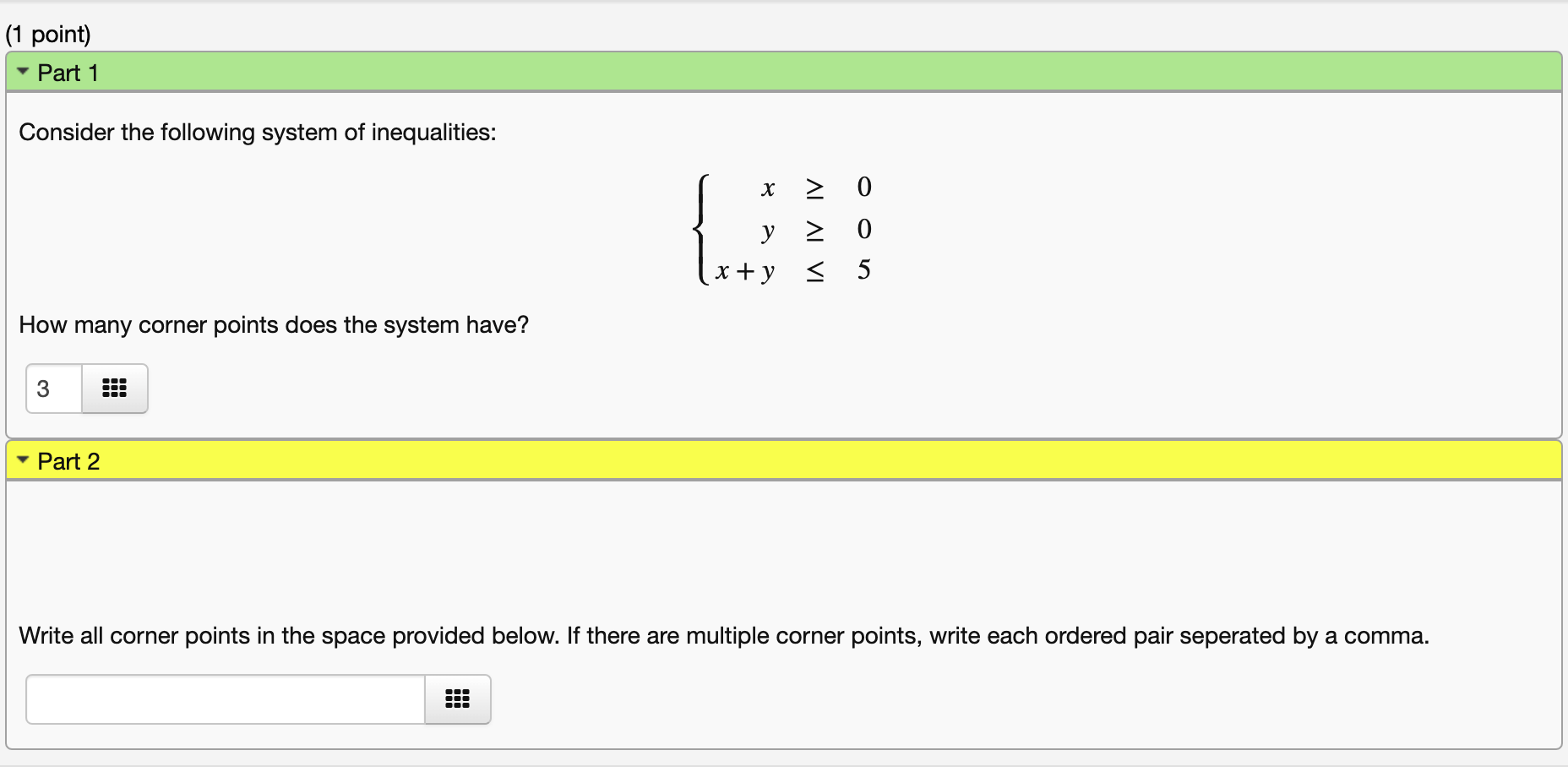 Solved (1 point) Part 1 Consider the following system of | Chegg.com