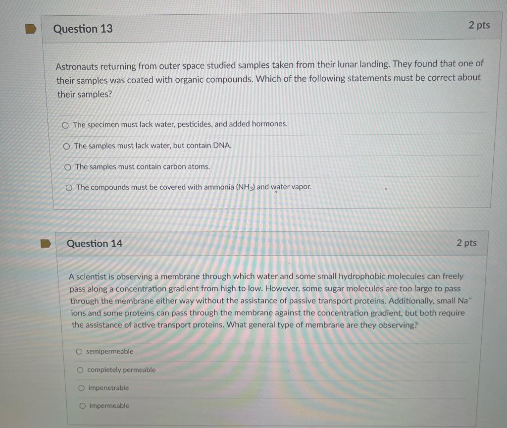 Solved Question 13 2 pts Astronauts returning from outer