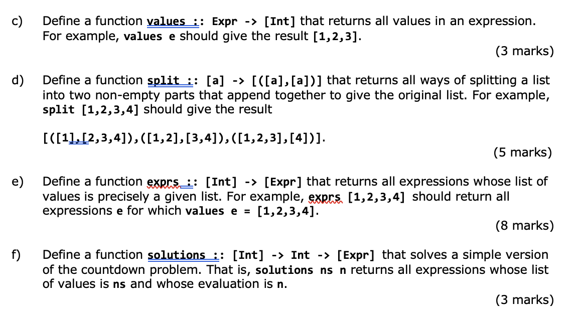 c) Define a function values : : Expr −> [Int] that | Chegg.com