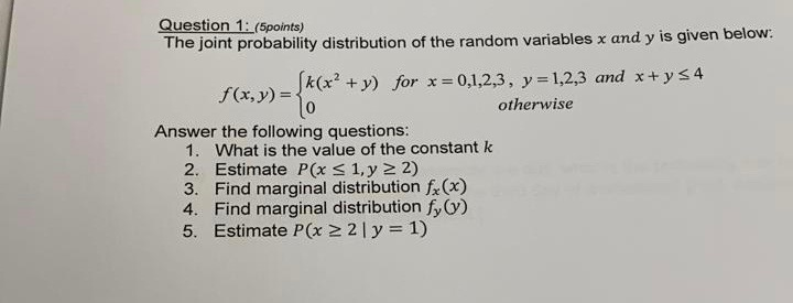 Solved Question 1: (5points) The joint probability | Chegg.com