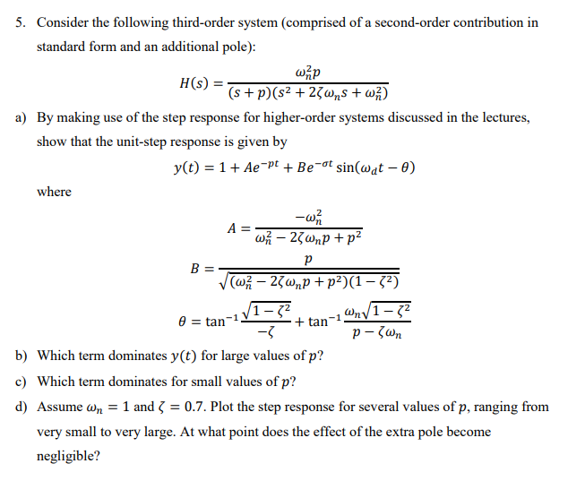 Solved 5 Consider The Following Third Order System Comp Chegg Com