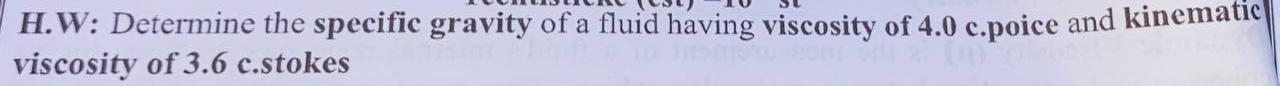 Solved H.W: Determine the specific gravity of a fluid having | Chegg.com