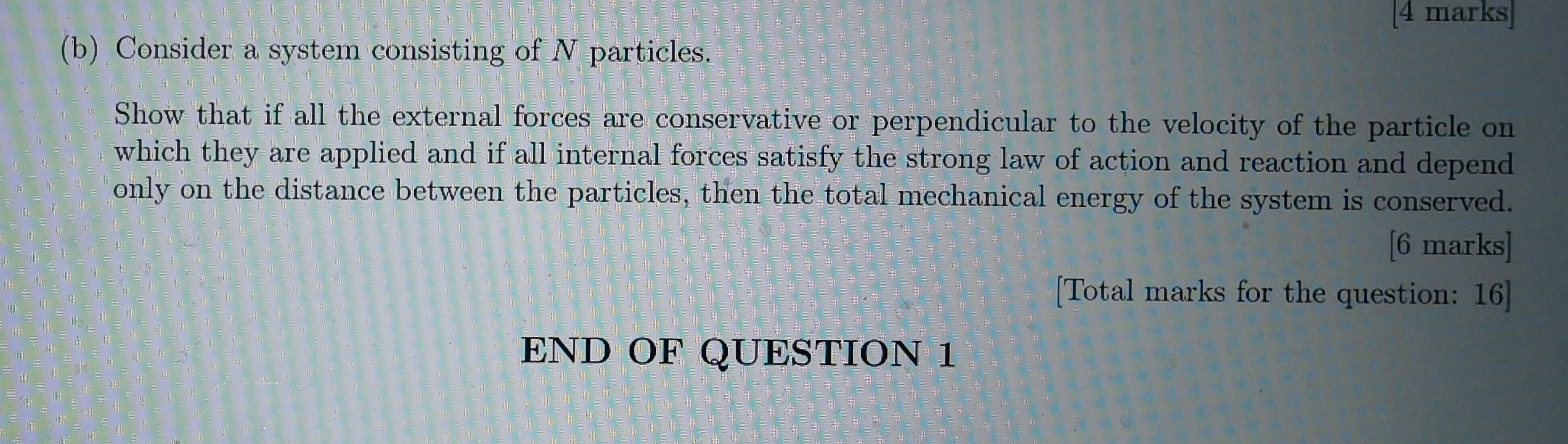 Solved [4 marks] (b) Consider a system consisting of N | Chegg.com