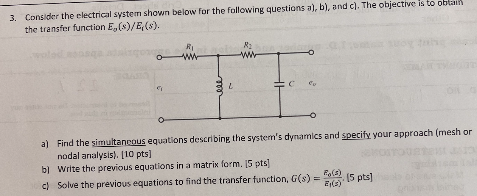 Solved 3. Consider The Electrical System Shown Below For The | Chegg.com