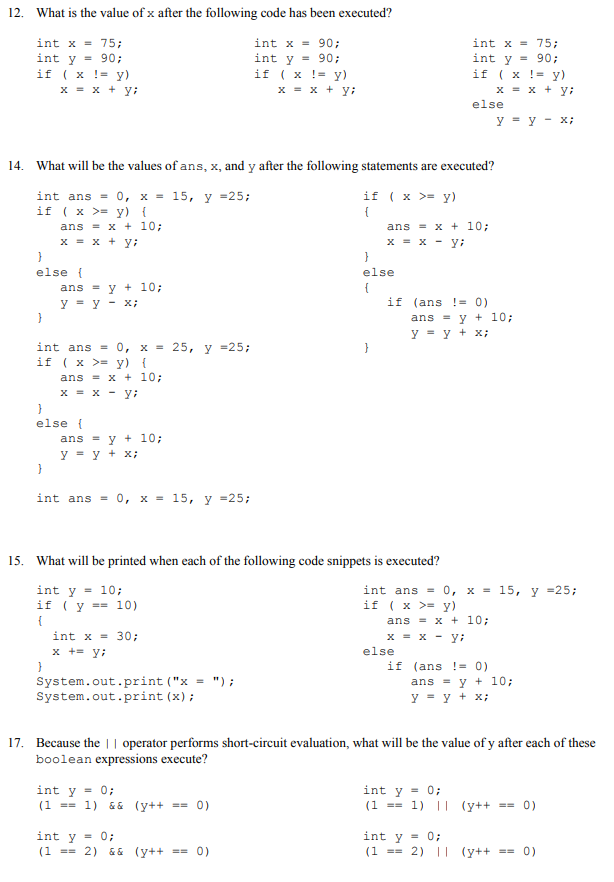 Solved 12. What is the value of x after the following code | Chegg.com