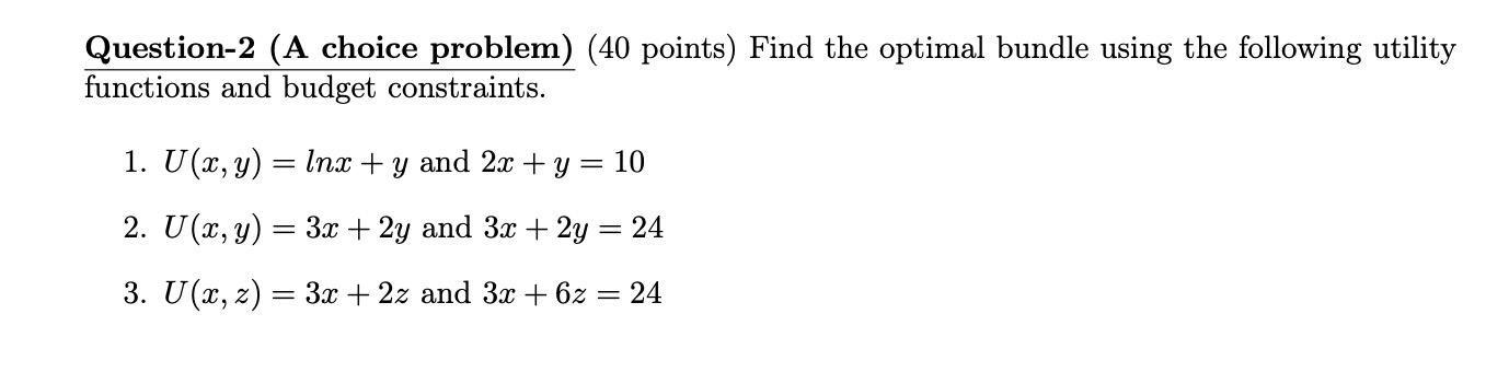 Solved Question-2 (A choice problem) (40 points) Find the | Chegg.com