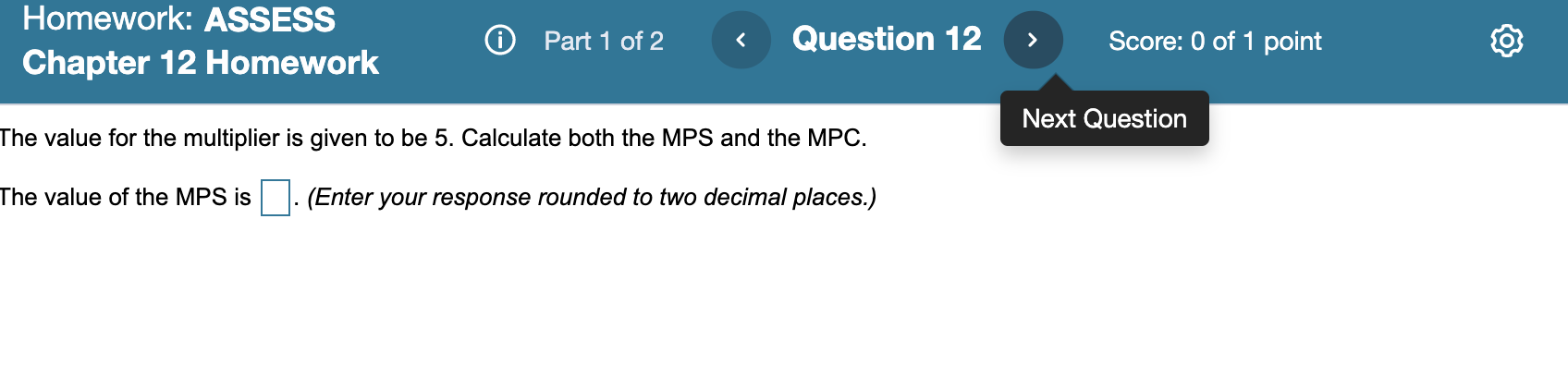 Solved Homework: ASSESS Chapter 12 Homework Part 1 of 2