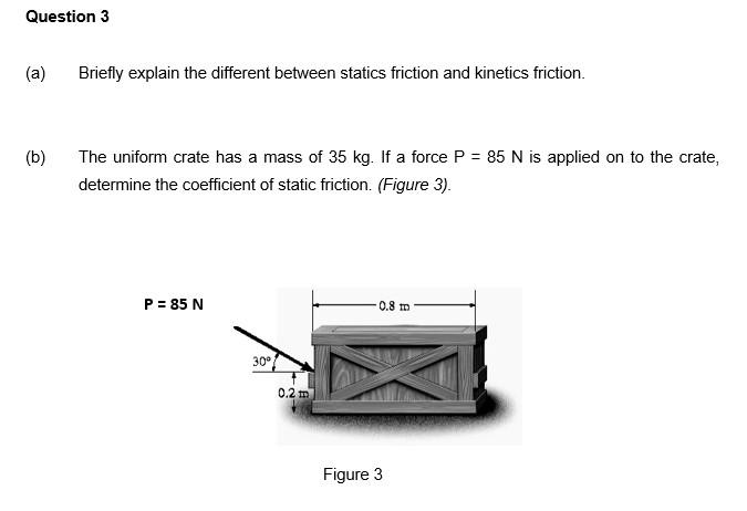 Solved Question 3 (a) (b) Briefly Explain The Different | Chegg.com