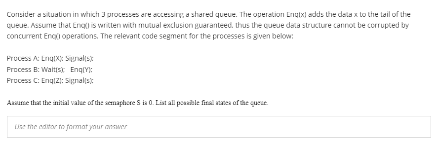 Solved Consider a situation in which 3 processes are | Chegg.com