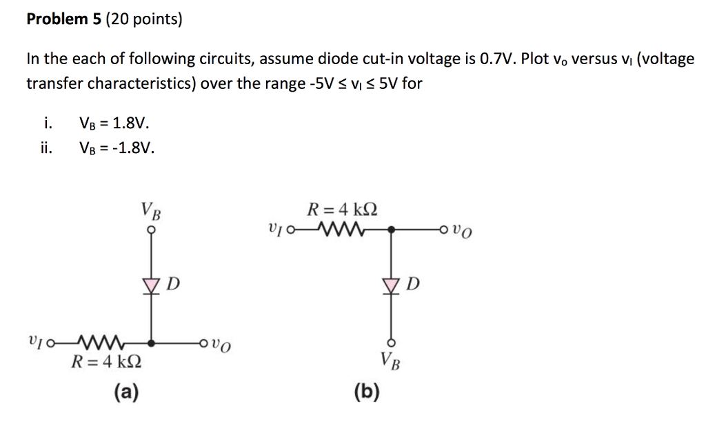 Solved In the each of following circuits, assume diode