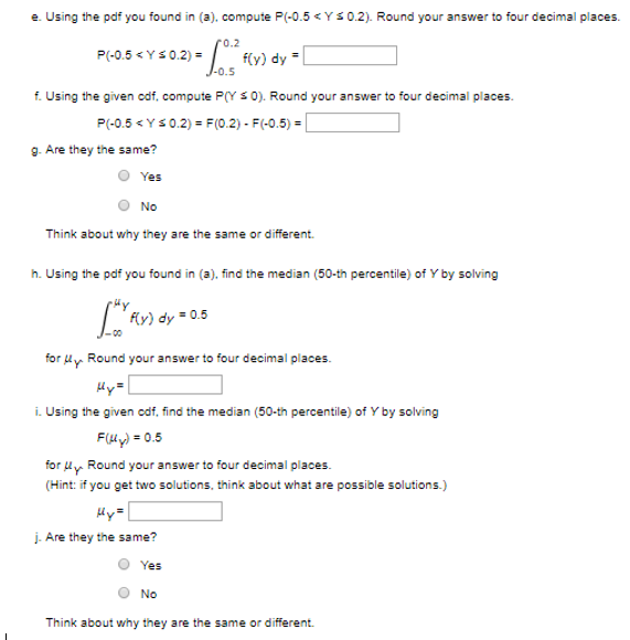 Solved Suppose That A Continuous Random Variable Y Has A Chegg Com