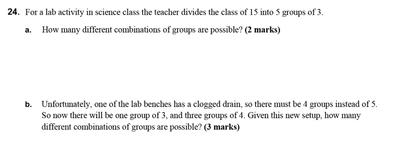 Solved 4. For A Lab Activity In Science Class The Teacher | Chegg.com