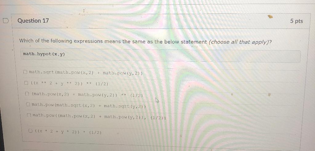 Solved Question 17 5 pts Which of the following expressions | Chegg.com