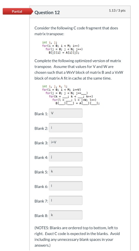 Solved Partial 1.13/3 pts Question 12 Consider the following | Chegg.com