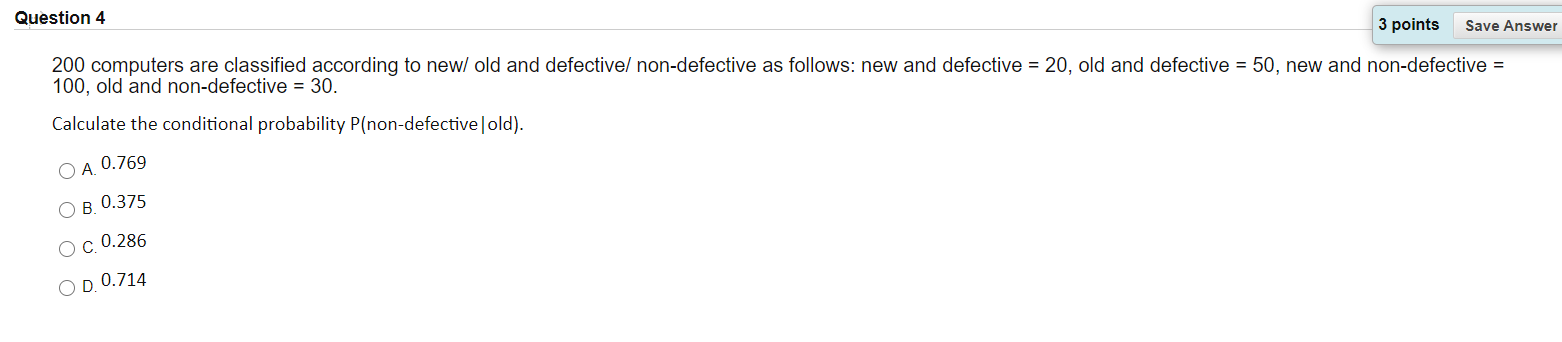 Solved Question 4 3 points Save Answer 200 computers are | Chegg.com