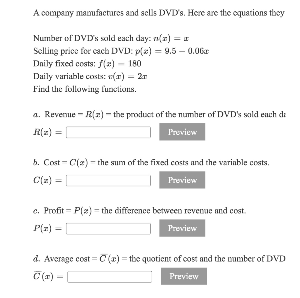 Solved A Company Manufactures And Sells Dvd S Here Are T Chegg Com