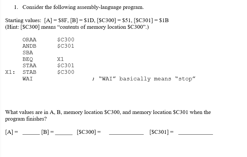 Solved 1. Consider the following assembly-language program. | Chegg.com