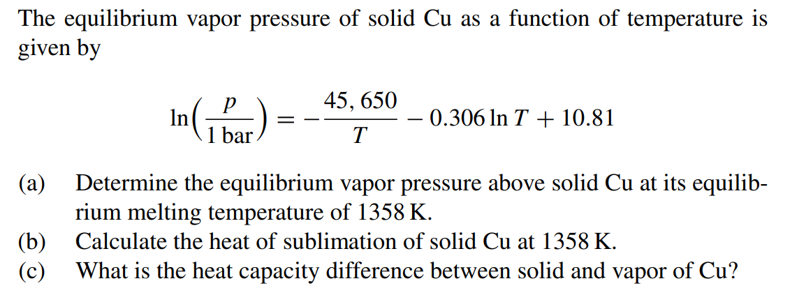 Solved The equilibrium vapor pressure of solid Cu as a | Chegg.com