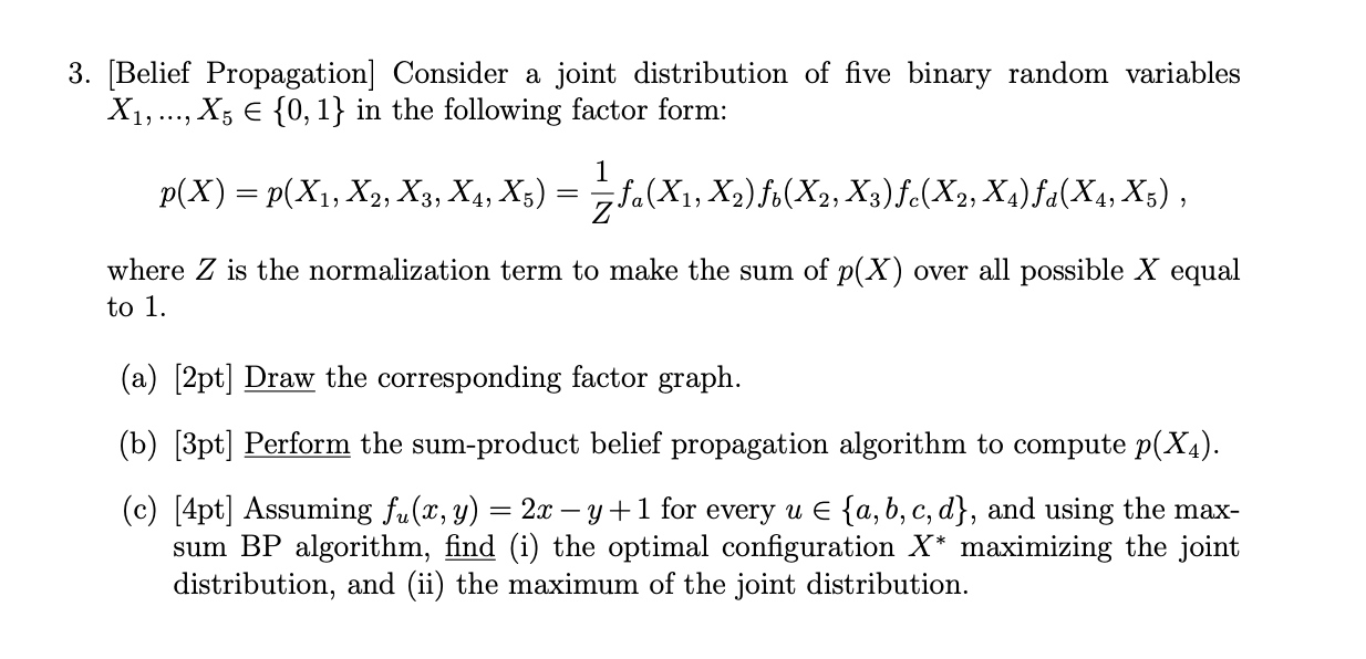 Solved [Belief Propagation] ﻿Consider a joint distribution | Chegg.com