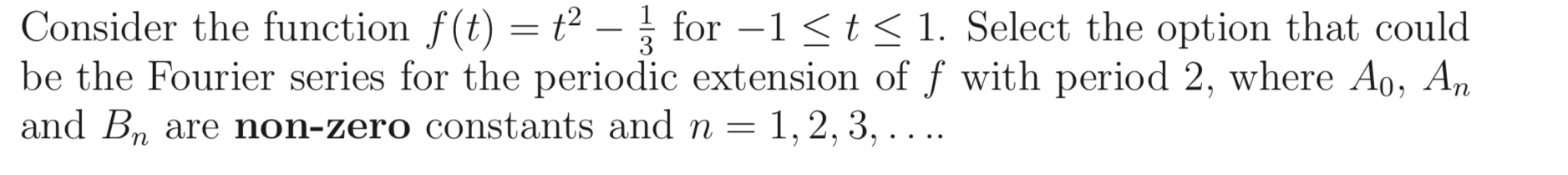 Solved Consider the function f(t) = ť– } for -1 5t51. Select | Chegg.com