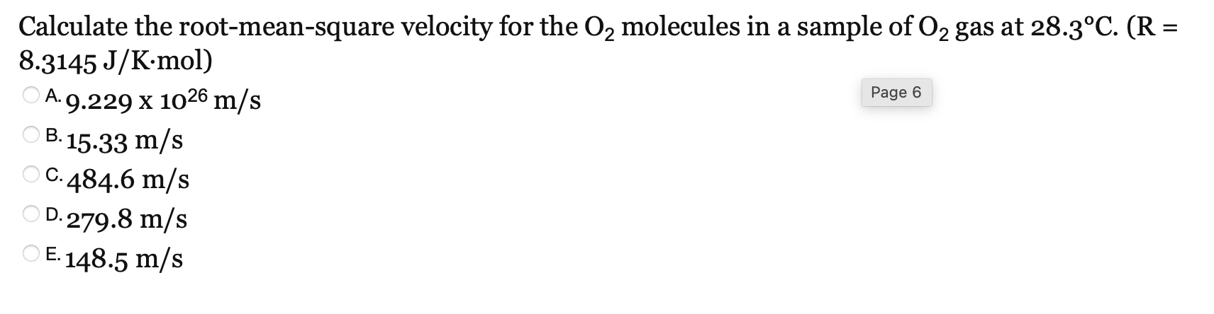 Solved Calculate The Root Mean Square Velocity For The O2 0550