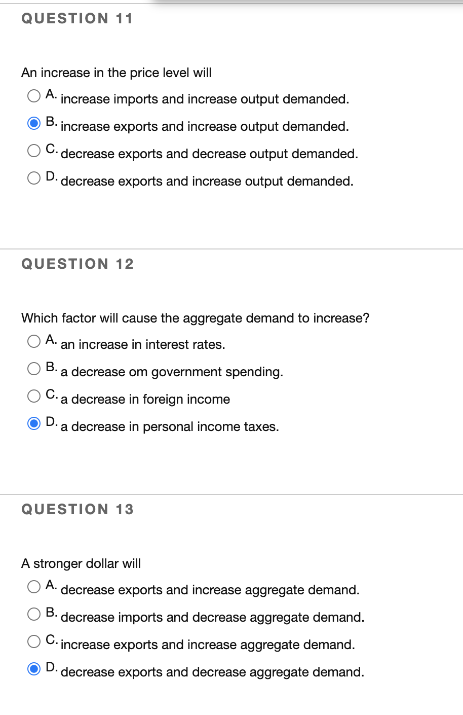 Solved QUESTION 11 An increase in the price level will A. | Chegg.com