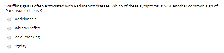 Solved Shuffling gait is often associated with Parkinson's | Chegg.com