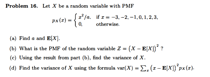 Solved Problem 16. Let X be a random variable with PMF px(1) | Chegg.com