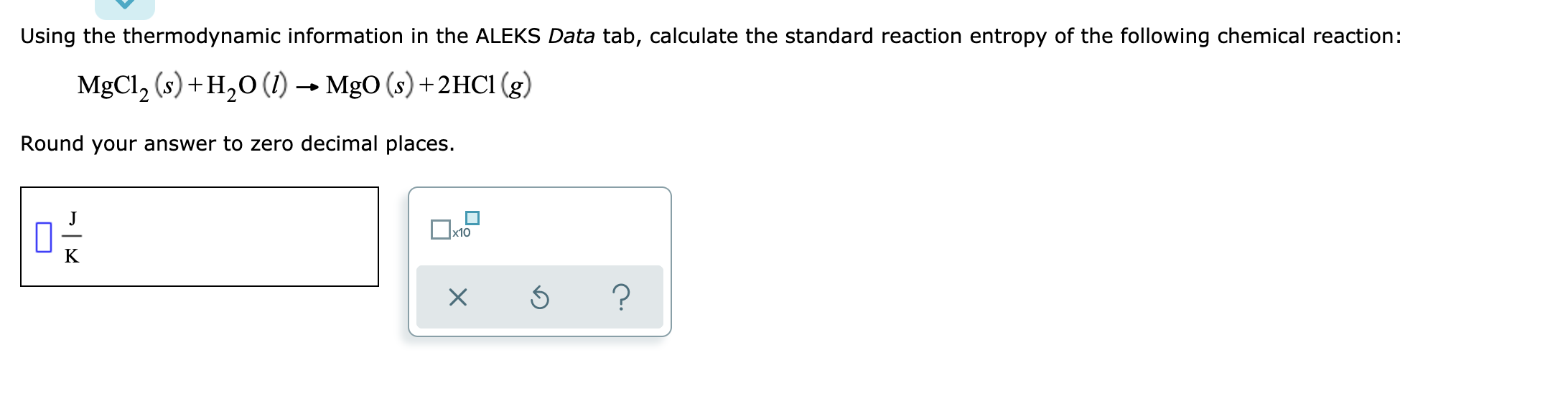 Solved Using the thermodynamic information in the ALEKS Data