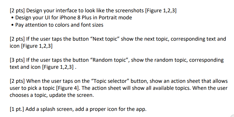 Solved 1. Create a single view iPhone application using | Chegg.com