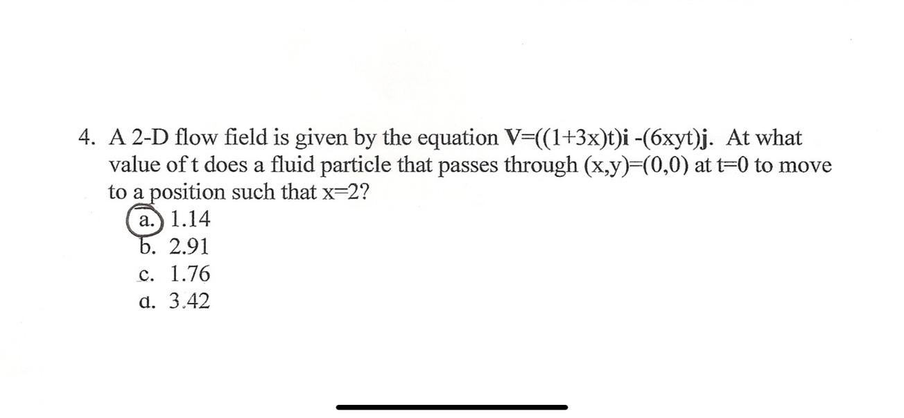 Solved 4. A 2-D flow field is given by the equation | Chegg.com