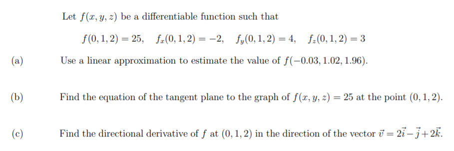 Solved Let F X Y Z Be A Differentiable Function Such That Chegg Com