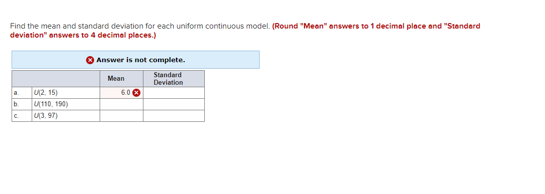 Solved Find the mean and standard deviation for each uniform | Chegg.com