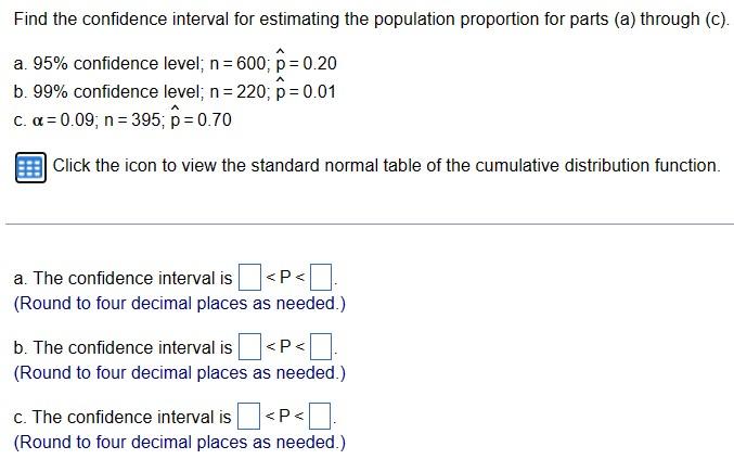Solved Find the confidence interval for estimating the | Chegg.com