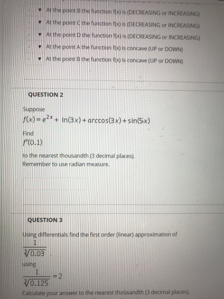 Solved At the point B the function f(x) is (DECREASING or | Chegg.com