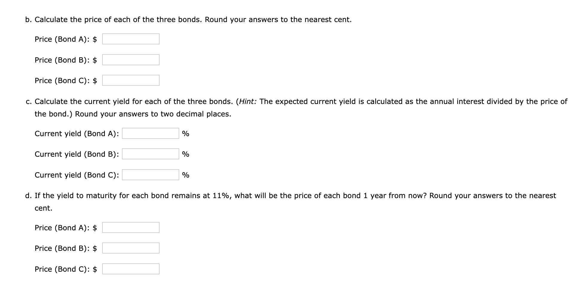 Solved 1. What is the expected current yield for each bond | Chegg.com