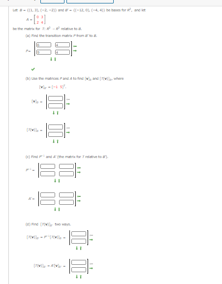 Solved Let B- ((1,3).(-2,-2)) And ((-12, 0) (-4,4)) Be Bases | Chegg.com