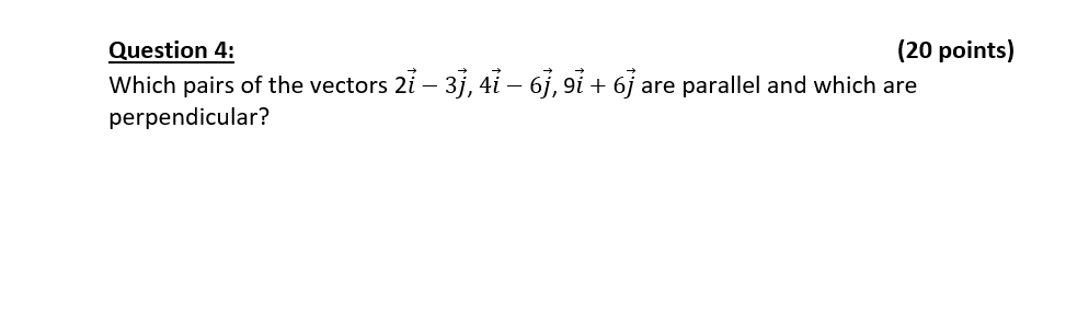 Solved (20 points/5 each) Question 2: Find a unit vector in | Chegg.com
