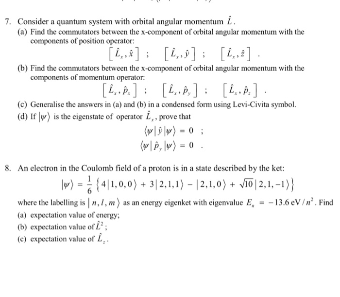 Solved 7. Consider a quantum system with orbital angular | Chegg.com