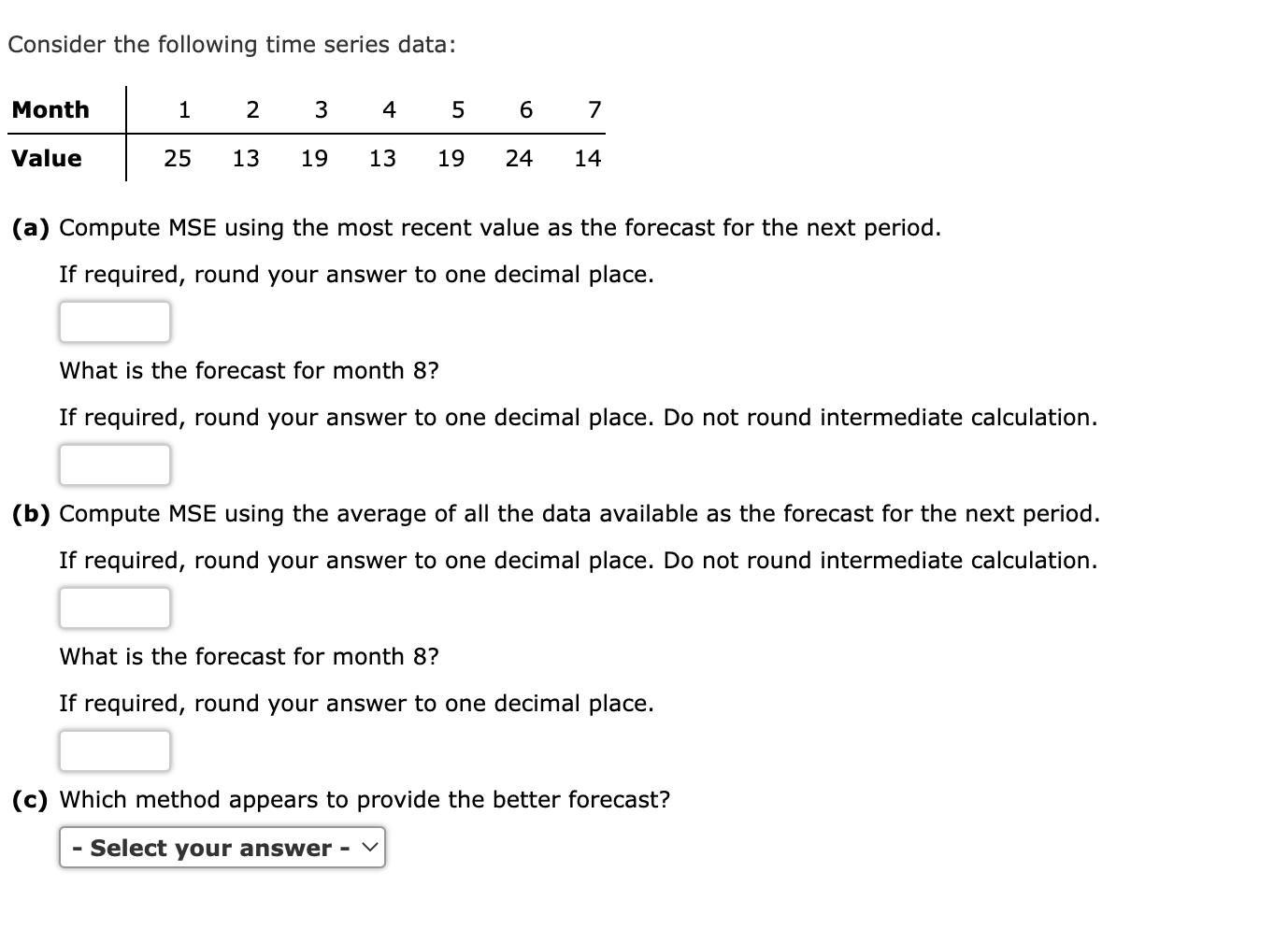 Solved Consider The Following Time Series Data: (a) Compute | Chegg.com