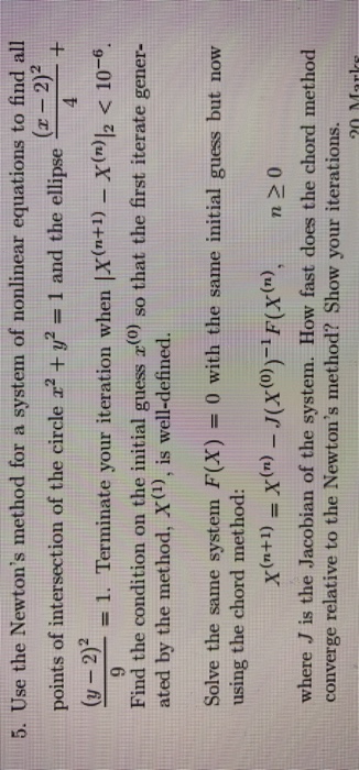 Solved Use the Newton's method for a system of nonlinear | Chegg.com