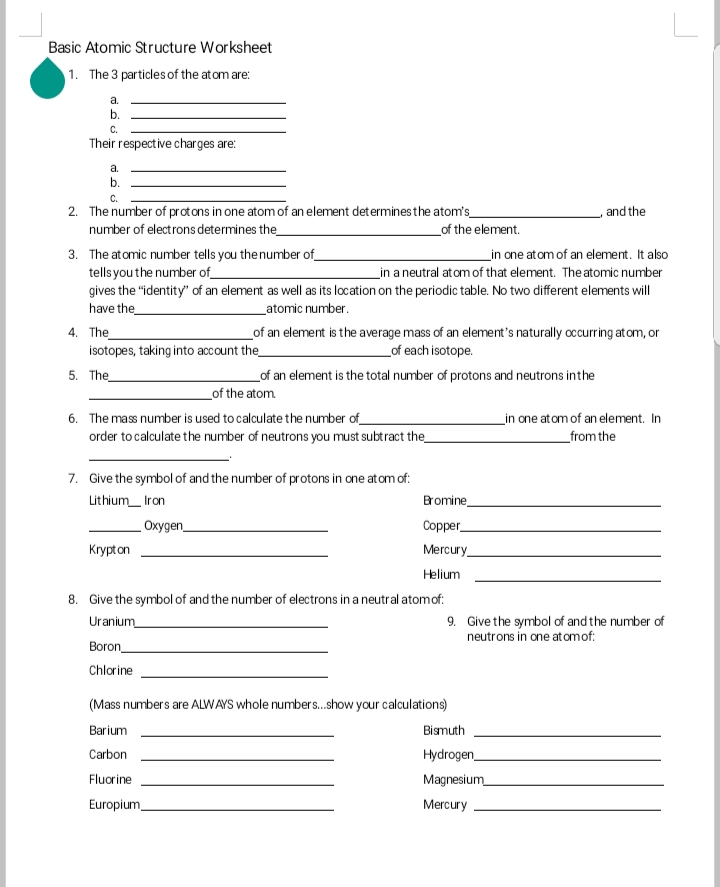 Solved Basic Atomic Structure Worksheet 1. The 3 particles | Chegg.com
